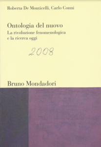 Ontologia del nuovo - Roberta de Monticelli