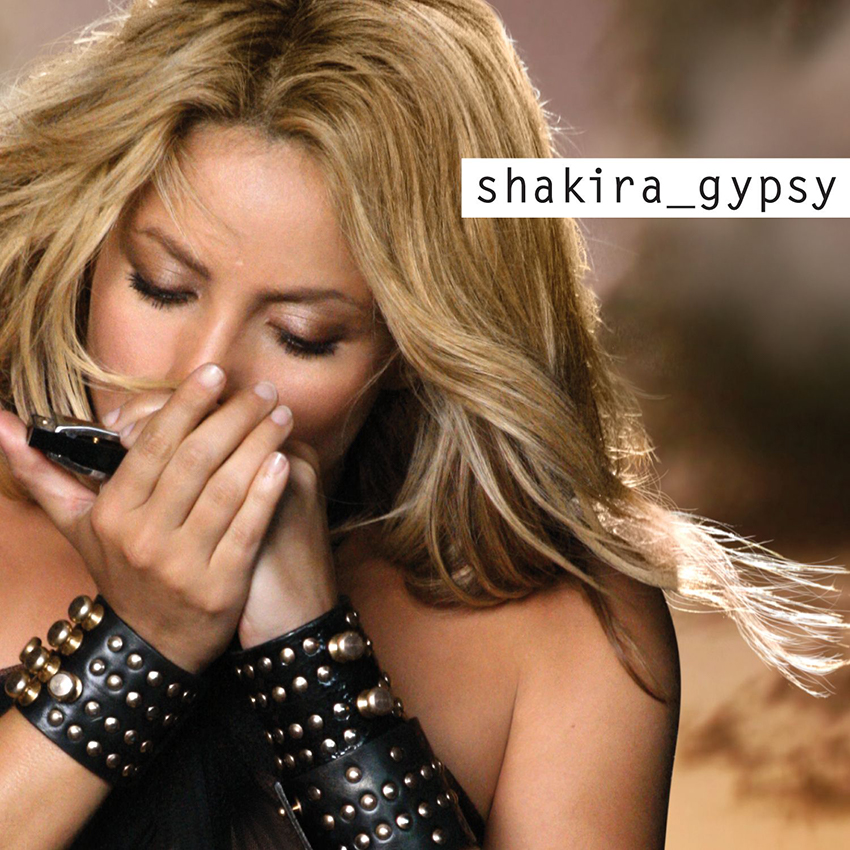 Gypsy -Shakira